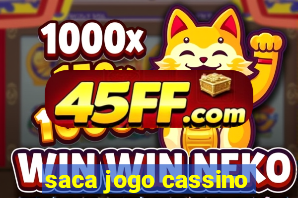 saca jogo cassino
